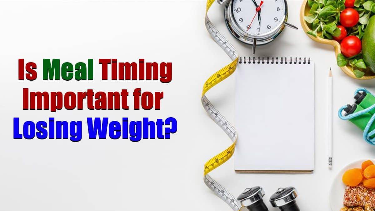 The Role of Meal Timing and ​Frequency in Shedding Pounds